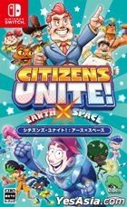 Citizens Unite! : Earth x Space (日本版) 