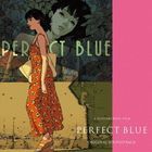 Perfect Blue Original Soundtrack (Japan Version)