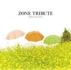 ZONE Tribute - Kimi ga Kureta Mono - (Normal Edition)(Japan Version)