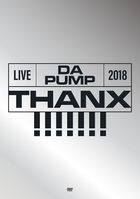 LIVE DA PUMP 2018 THANX!!!!!!! at Kokusai Forum Hall A (DVD+CD) (First Press Limited Edition) (Japan Version)