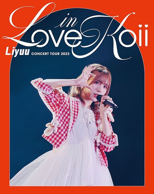 YESASIA : Liyuu Concert TOUR 2023 LOVE in koii [BLU-RAY] (普通版