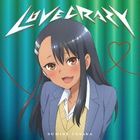 LOVE CRAZY [Anime Ver.] (First Press Limited Edition) (Japan Version)