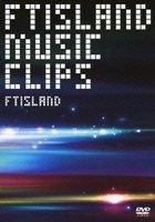 FTISLAND MUSIC VIDEO CLIPS (Japan Version)