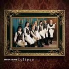 Eclipse (SINGLE+DVD) (First Press Limited Edition) (Japan Version)