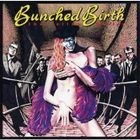 BUNCHED BIRTH [Blu-spec CD2](Japan Version)