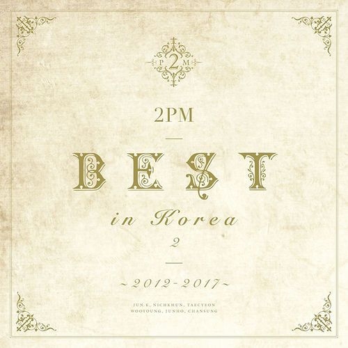 2PM BEST ～2008-2011 in Korea～(初回生産限定盤A)