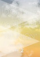 IDOLiSH7 2nd LIVE REUNION DAY 2 (Japan Version)