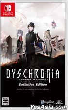 DYSCHRONIA: Chronos Alternate - Definitive Edition (Japan Version)