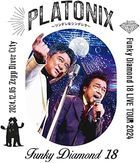 Funky Diamond 18 LIVE TOUR 2024 PLATIONIX -Tsundere na Cinderella - 2024.12.05 Zepp Diver City [BLU-RAY] (Japan Version)