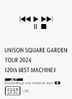 UNISON SQUARE GARDEN TOUR 2024「20th BEST MACHINE」 at Utsunomiya city Cultural Hall 2024.10.01 [BLU-RAY] (日本版)