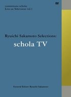Sakamoto Ryuichi: schola live (Japan Version)