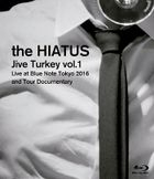 Jive Turkey vol.1 Live at Blue Note Tokyo 2016 and Tour Documentary [BLU-RAY](Japan Version)