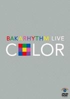 BAKARHYTHM LIVE [COLOR] (Japan Version)