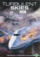 Turbulent Skies (2010) (DVD) (Hong Kong Version)