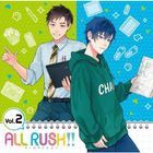 「ALL RUSH!!」ドラマ&キャラクターソングCD 第2巻  (日本版)
