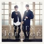 Yours forever [Type A](ALBUM+DVD)  (Japan Version)