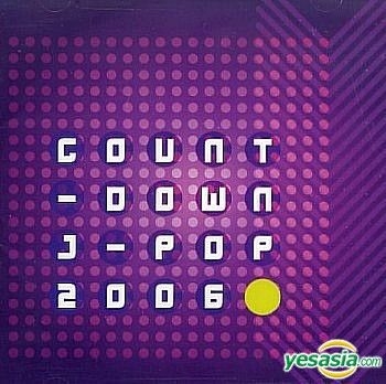 YESASIA COUNTDOWN JPOP 2006 (Overseas Version) CD Japan Various