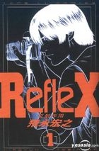 Refle X (Vol.1-4) (End)