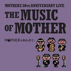'Mother no Ongaku.' -THE MUSIC OF MOTHER-  (日本版) 