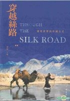 Through The Silk Road