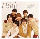 I Wish [Type 1] (SINGLE+BLU-RAY)  (First Press Limited Edition) (Japan Version)