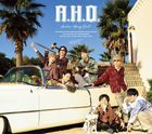 A.H.O. -Audio Hang Out-  [Type B] (ALBUM + BLU-RAY) (First Press  Edition) (Japan Version)