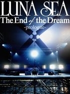 The End of the Dream –Prologue- (Japan Version)