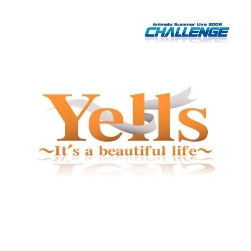 YESASIA: Animelo Summer Live 2008 Challange : Yells -It's a