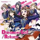Dreamers Go! / Returns  (Normal Edition) (Japan Version)