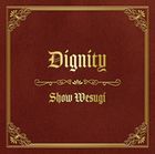 Dignity (ALBUM+DVD)  (First Press Limited Edition) (Japan Version)
