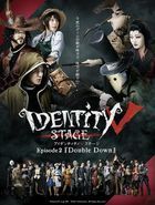 Identity V STAGE Episode2 'Double Down'  (Blu-ray) (Deluxe Edition) (Japan Version)