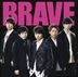 BRAVE (SINGLE+DVD) (初回限定版)(日本版)