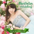 Birthday wedding [Type B](SINGLE+DVD) (Normal Edition)(Japan Version)