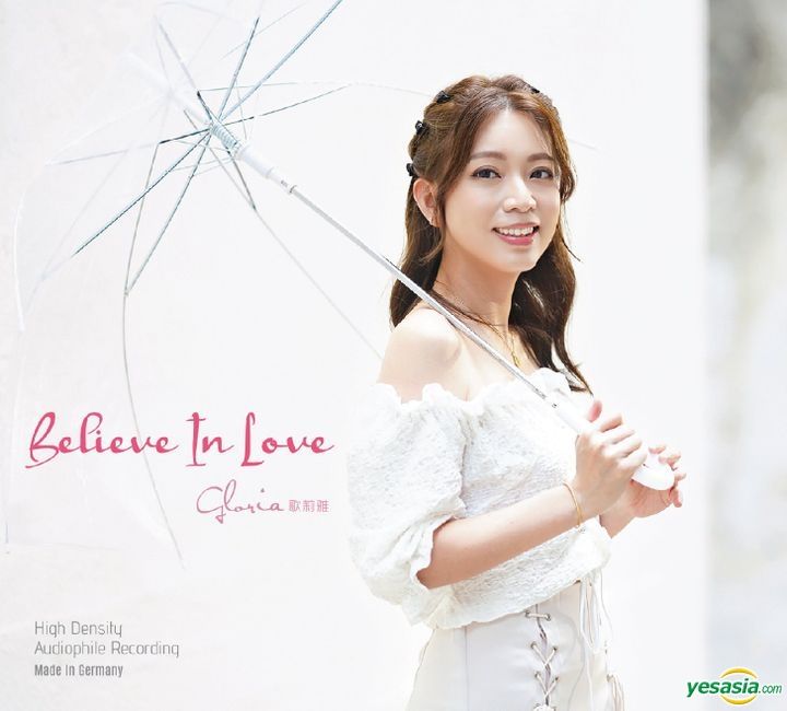 YESASIA : Believe In Love (首批德國壓) 音樂- 歌莉雅, 環星音樂國際 YESASIA : Believe In Love (首批德國壓) 音樂- 歌莉雅, 環星音樂國際