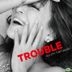 TROUBLE [Jacket B] (ALBUM +DVD) (Taiwan Version)