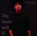 The future with U [Type C] (初回限定版)(日本版) 