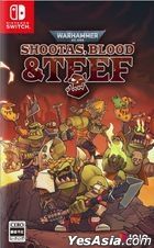 Warhammer 40,000:Shootas, Blood & Teef (Normal Edition) (Japan Version)