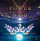 EXILE LIVE TOUR 2022 'POWER OF WISH' -Christmas Special- [BLU-RAY] (First Press Limited Edition) (Japan Version)