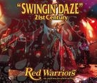SWINGIN' DAZE 21st CENTURY (Japan Version)