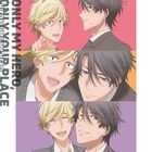 Hitorijime My Hero Character Song 01 - ONLY MY HERO, ONLY YOUR PLACE (Japan Version)