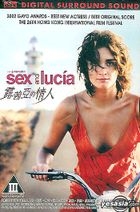 Sex And Lucia (2011) (DVD) (Hong Kong Version)