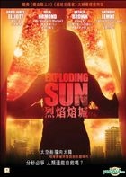 Exploding Sun (2013) (DVD) (Hong Kong Version)