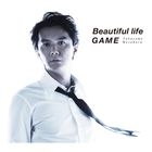 Beautiful life/GAME -「Beautiful life」Music Clip DVD版 - (SINGLE+DVD)(初回限定版)(日本版) 