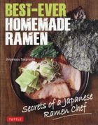 Best-Ever Homemade Ramen Secrets of a Japanese Ramen Chef