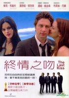 The Last Kiss (DVD) (Taiwan Version)