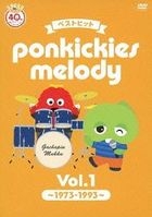BEST HIT PONKICKIES MELODY VOL.1 -1973-1993- (Japan Version)