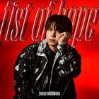 fist of hope (SINGLE+BLU-RAY) (First Press Limited Edition) (Japan Version)