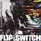 Flip the Switch (Japan Version)