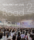 IDOLiSH7 1st LIVE Road To Infinity Day2 [BLU-RAY] (Japan Version)