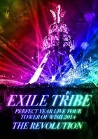 EXILE TRIBE PERFECT YEAR LIVE TOUR TOWER OF WISH 2014 -THE REVOLUTION- [BLU-RAY] (First Press Limited Edition)(Japan Version)
